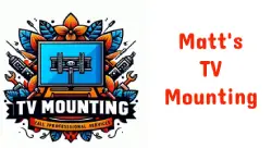 Matt's TV Mounting